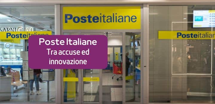 Istruttoria dell'Antitrust su Poste Italiane: tra innovazione ed equità