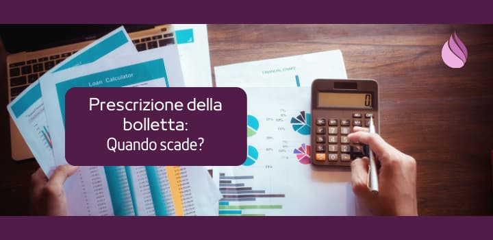 Prescrizione Bollette Gas: Cosa succede se non paghi una bolletta?