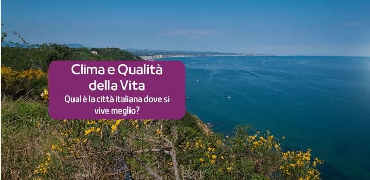 Clima in Italia: le città dove si vive meglio